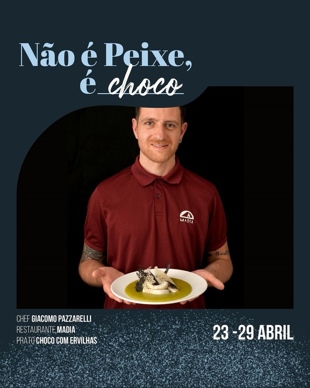 Evento Pizzeria Madia Não é Peixe é Choco