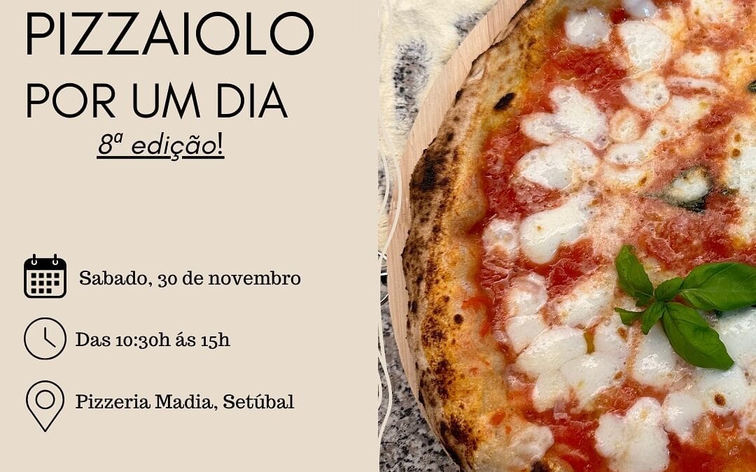 Pizzaiolo por um dia – 8.º edição